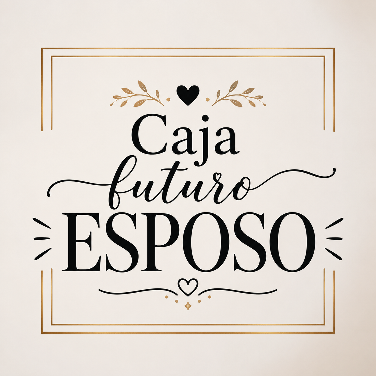 Caja futuro esposo