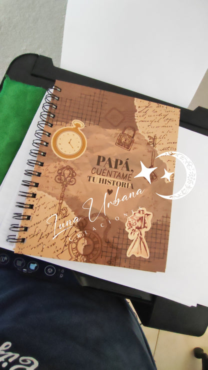 Cuaderno  cuentame tu historia Papá